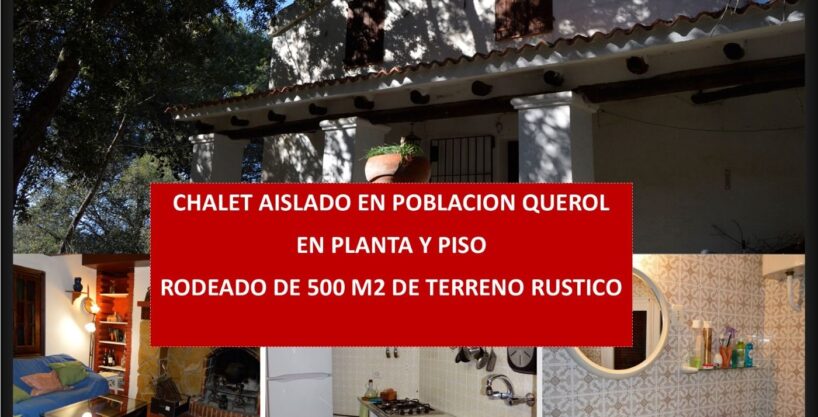 CHALET INDEPENDIENTE EN VENTA RODEADO DE 500 M2 DE TERRENO RUSTICO